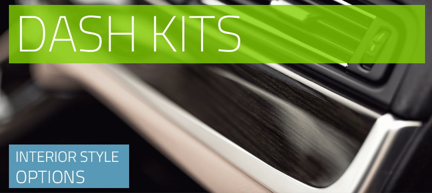 Dash Kits