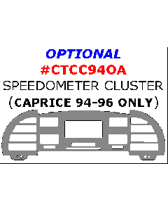 Wow Trim ® - 1 Pc Optional Speedometer Cluster Trim (CTCC94OA)