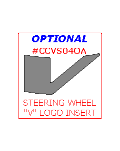 Wow Trim ® - 1 Pc Optional Steering Wheel 'V' Logo Insert Trim (CCVS04OA)