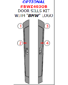 Wow Trim ® - 4 Pcs Optional Door Sills Kit With 'BMW' Logo (BWZ403OB)
