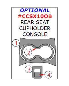 Wow Trim ® - 4 Pcs Optional Rear Seat Cupholder Console Kit (CCSX10OB)