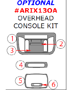 Wow Trim ® - 6 Pcs Optional Overhead Console Kit (ARIX13OA)