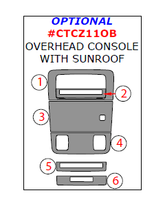 Wow Trim ® - 6 Pcs Optional Overhead Console Kit (CTCZ11OB)